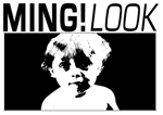 MING! Look alternative media